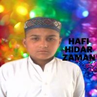 Hafiz Hidar Zaman Mashum New Pashto Naats