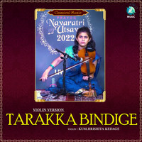 Tarakka bindige (From "Prayog Navaatri Utsava - Juniors")