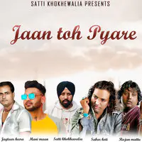 Jaan Toh Pyare