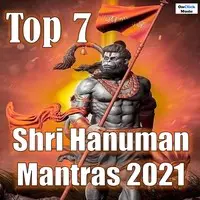 Top 7 Shri Hanuman Mantras 2021