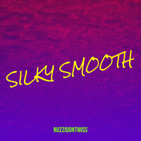 Silky Smooth