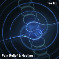 174 Hz - Pain Relief & Healing