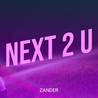 Next 2 U