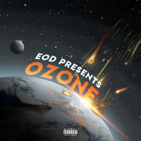Eod Presents: Ozone