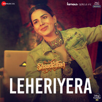 Leheriyera (From "Shaadisthan")