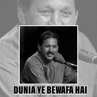 Dunia Ye Bewafa Hai