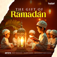 The Gift Of Ramadan