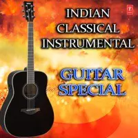 Indian Classical Instrumental - Guitar Special