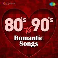 80s Vs 90s Romantic Songs
