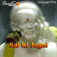 Sai Ki Jugni