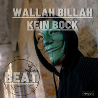 Wallah Billah Kein Bock Beat