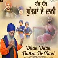 Dhan Dhan Puttra De Dani