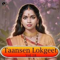 Taansen Lokgeet Vol 18