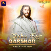 Yeshu Kar Darshan