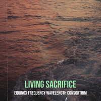 Living Sacrifice