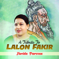 A Tribute To Lalon Fakir