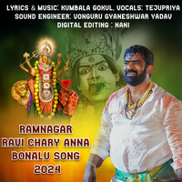 Ram Nagar Ravi Chary Anna Bonalu