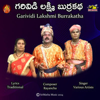 Garividi Lakshmi Burrakatha