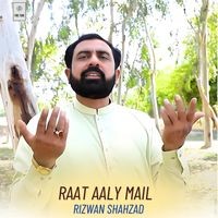 Raat Aaly Mail