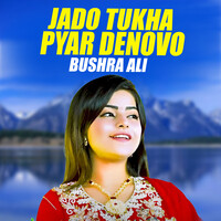 Jado Tukha Pyar Denovo