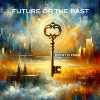 Future of the Past