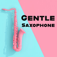 Gentle Saxophone