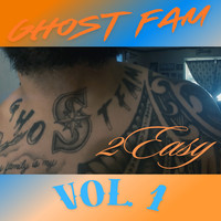 Ghost Fam, Vol. 1