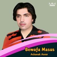 Bewafa Masus