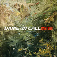 Dame Un Call