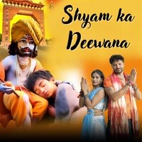 Shyam Ka Deewana