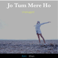 Jo Tum Mere Ho Unplugged