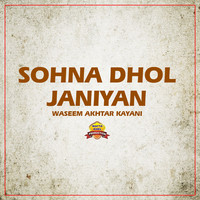 Sohna Dhol Janiyan