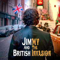 Jimmy and the British Invasion