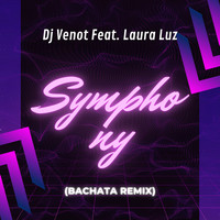 Symphony (Bachata Remix)