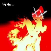 We Are...