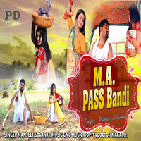 M.A. Pass  Bandi