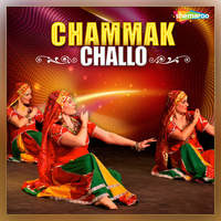 Chammak Challo