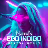 Ego Indigo (Grizma Remix)