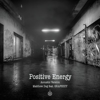 Positive Energy (Acoustic Version)