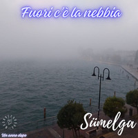 Fuori c'è la nebbia - un anno dopo