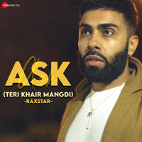 ASK (Teri Khair Mangdi)