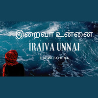 Iraiva Unnai