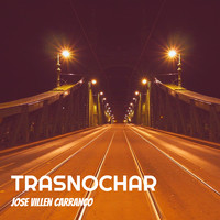 Trasnochar