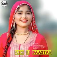 Gam Ki Daastan