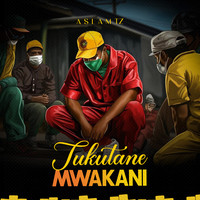 Tukutane Mwakani