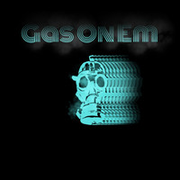 Gas on Em