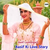 Aasif ki love story