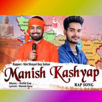 Manish Kashyap Rap Song
