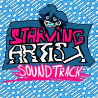 Starving Artist Soundtrack