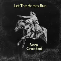 Let the Horses Run